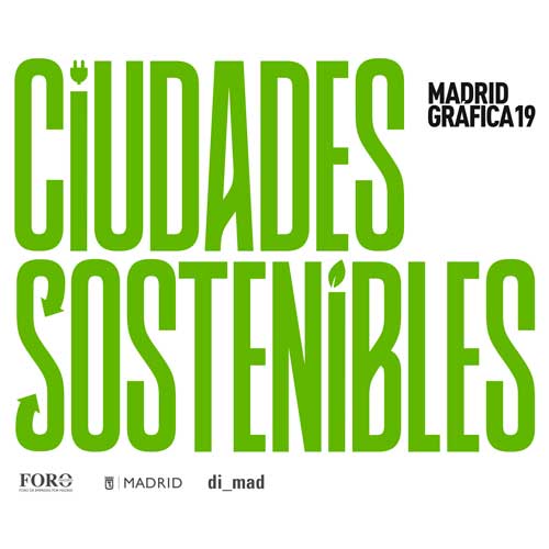 Madrid Gráfica 19 | Ciudades sostenibles